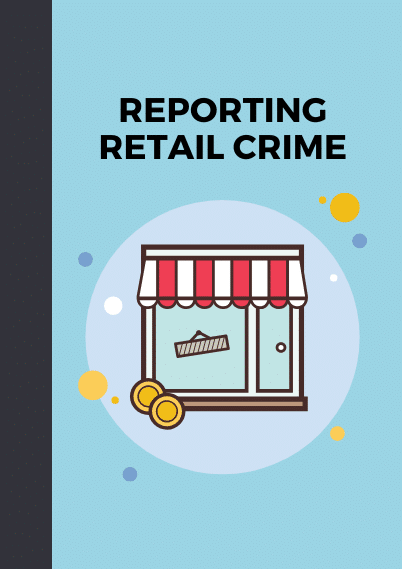 reporting retail crime