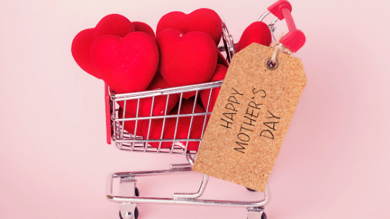 Mother’s Day Marketing Tips For E-Commerce Retailers