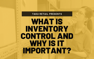 What is Inventory Control and Why is it Important?