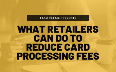 What Retailers Can Do to Reduce Card Processing Fees