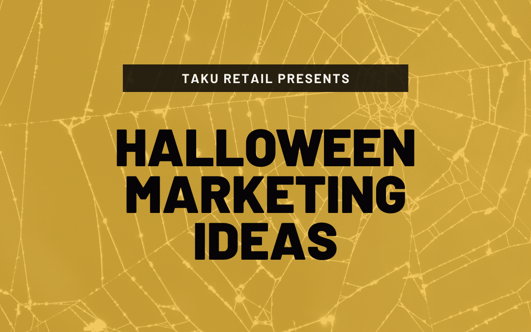 Retail Marketing: Halloween Marketing Ideas