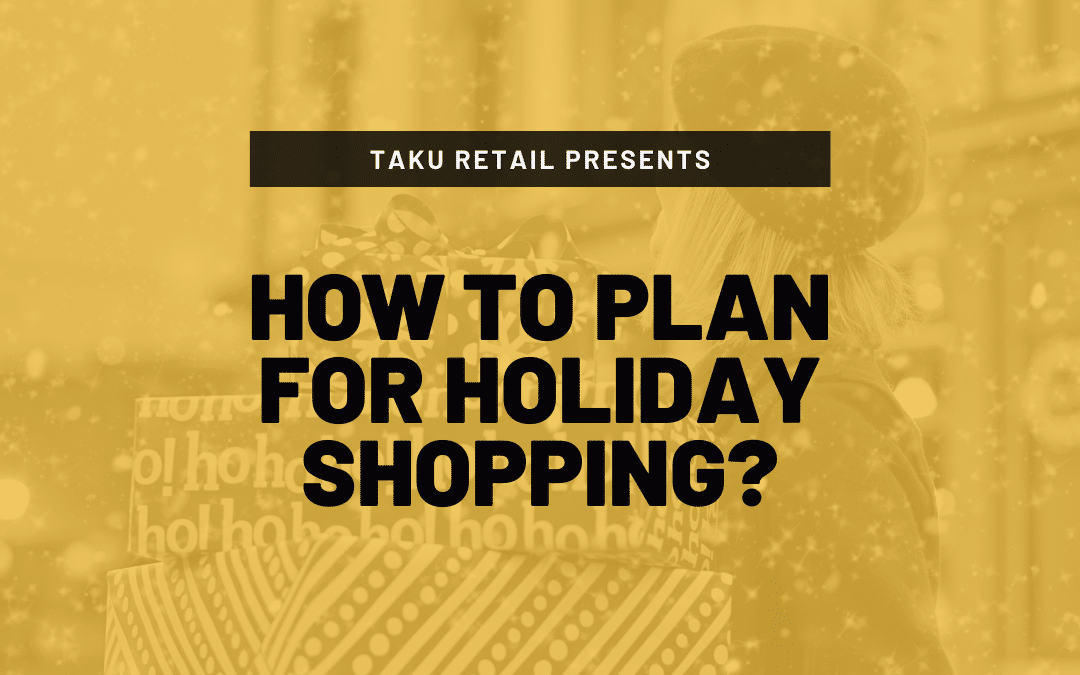 How To Plan For Pre, Peak, and Post-Holiday Shopping