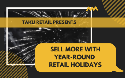 Sell More With Year-Round Retail Holiday Marketing