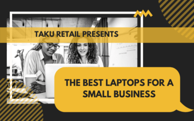 Best Laptops For A Small Business