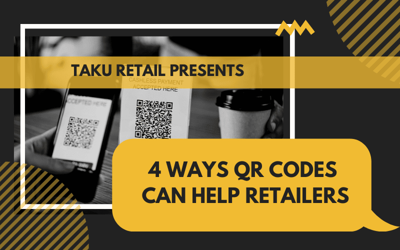 4 Ways QR Codes Can Help Retailers