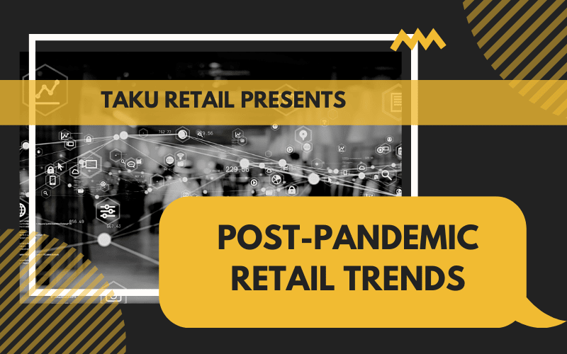 Post-Pandemic retail trends blog card