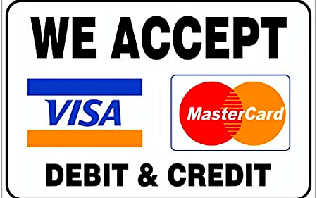 "We Accept Debit & Credit" Sign for checkouts