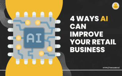 4 Ways AI can improve your retail business
